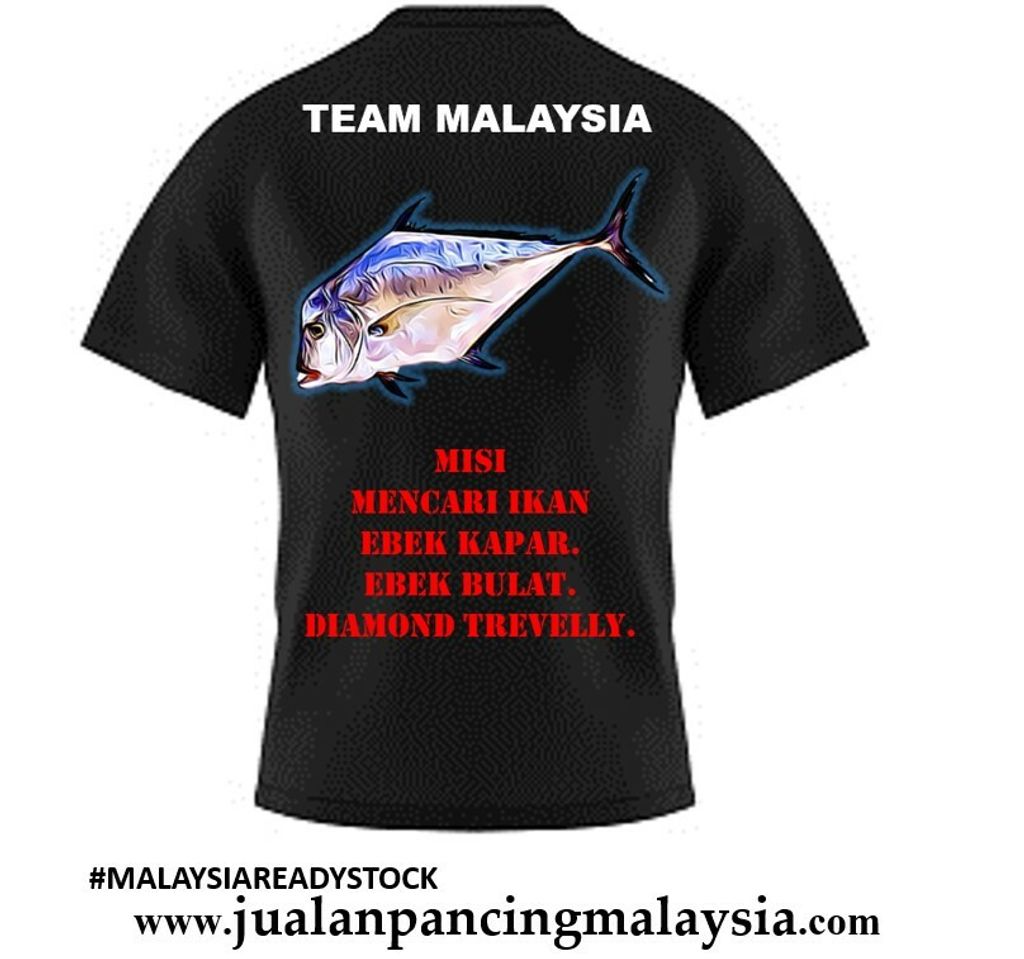 SKYGITZ MALAYSIA EBEK KAPAR BULAT DIAMOND TREVELLY TOP SELLING FISHING MANCING T SHIRT X.jpg