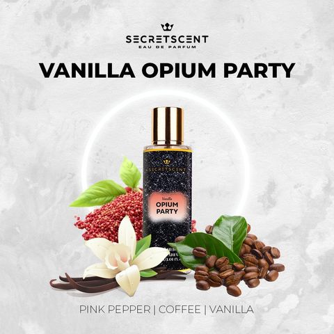 VANILLA OPIUM PARTY