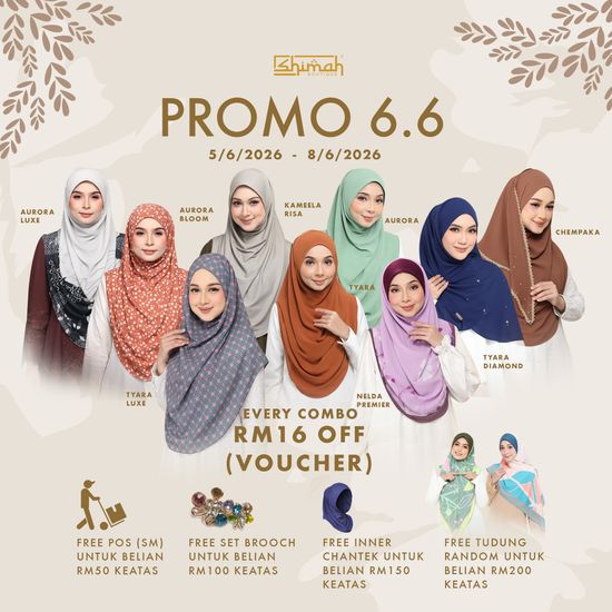 PROMO SALE 6.6 (5/6/26 - 8/6/26) | Shimah Boutique Sdn Bhd