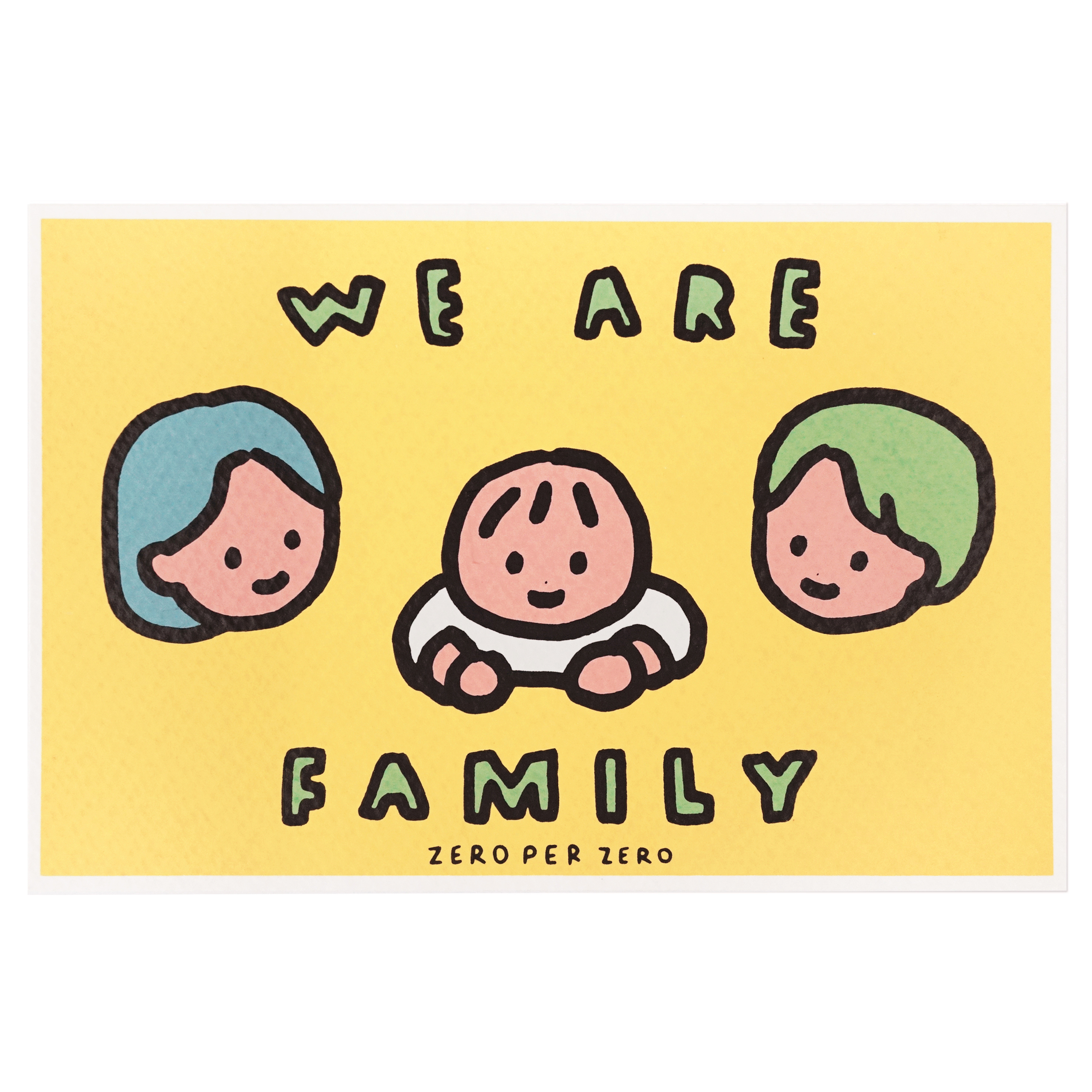[p]silkscreenpostcard-wearefamily