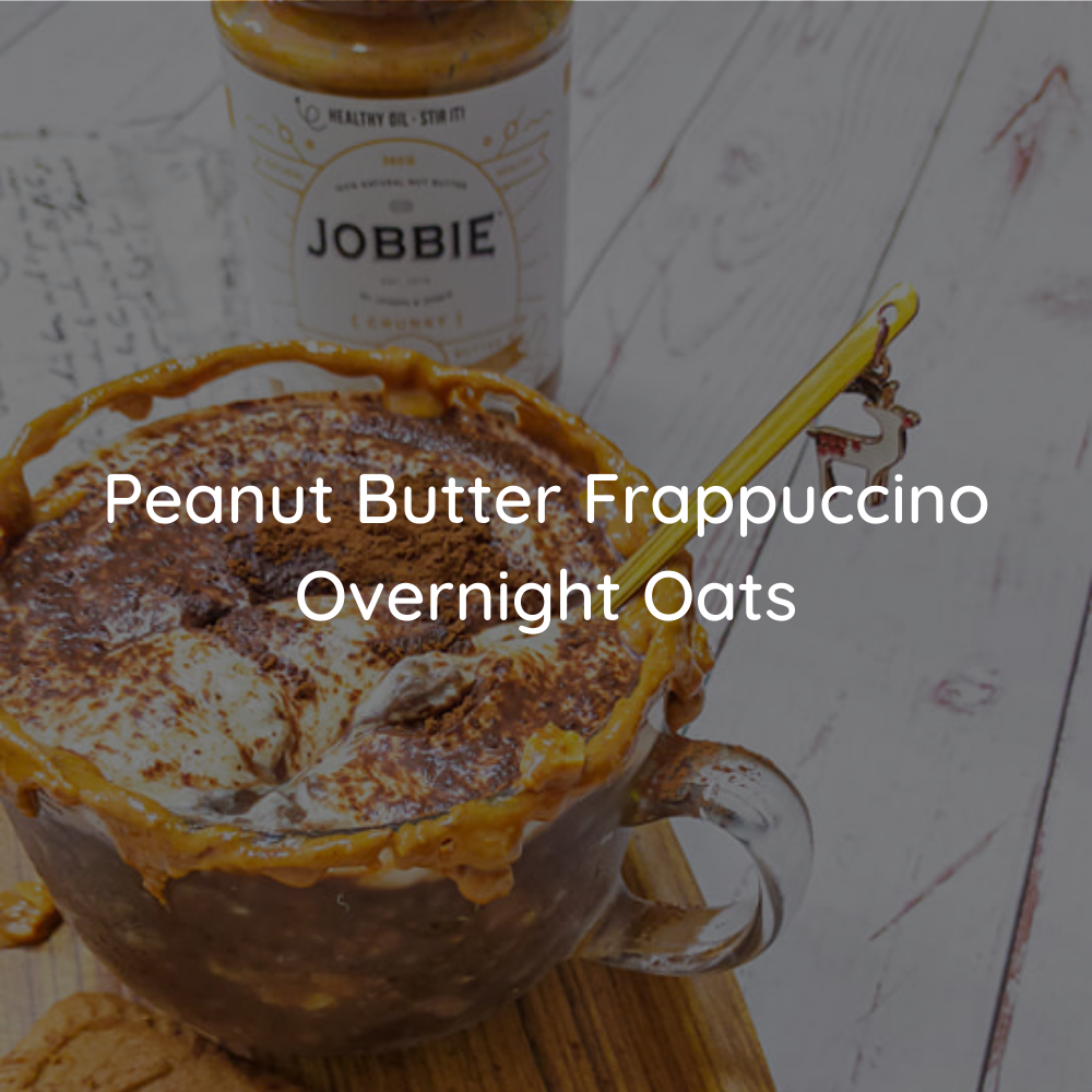 JOBBIE Peanut Butter Frappuccino Overnight Oats