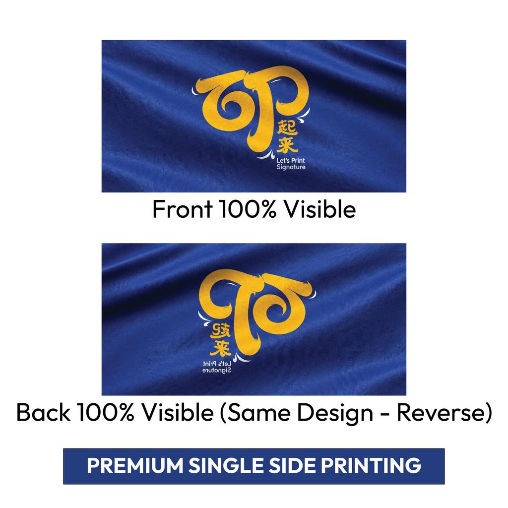 Premium single side fabric flag printing front and mirrored back 100 percent visible