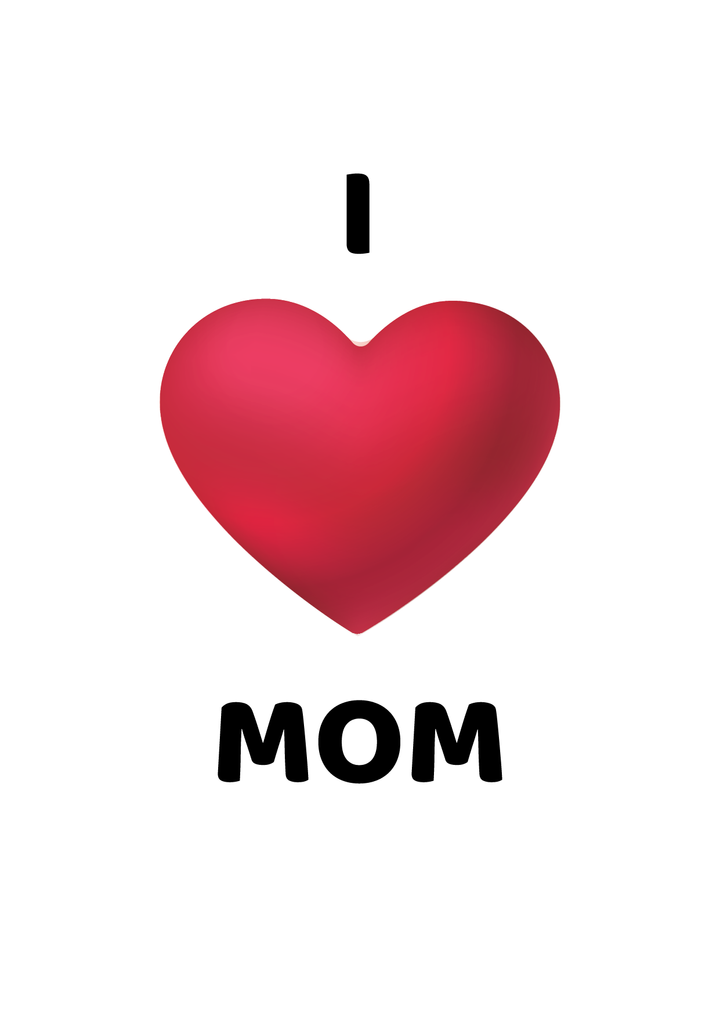 Adult - I LOVE MOM-Sign-05