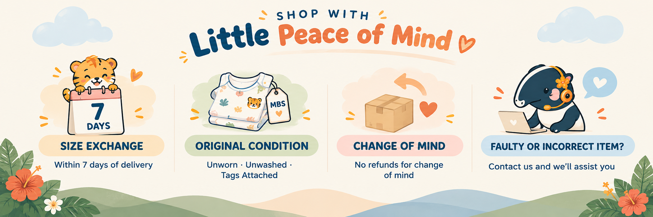 Malayan Baby Signature Refund and Exchange Policy