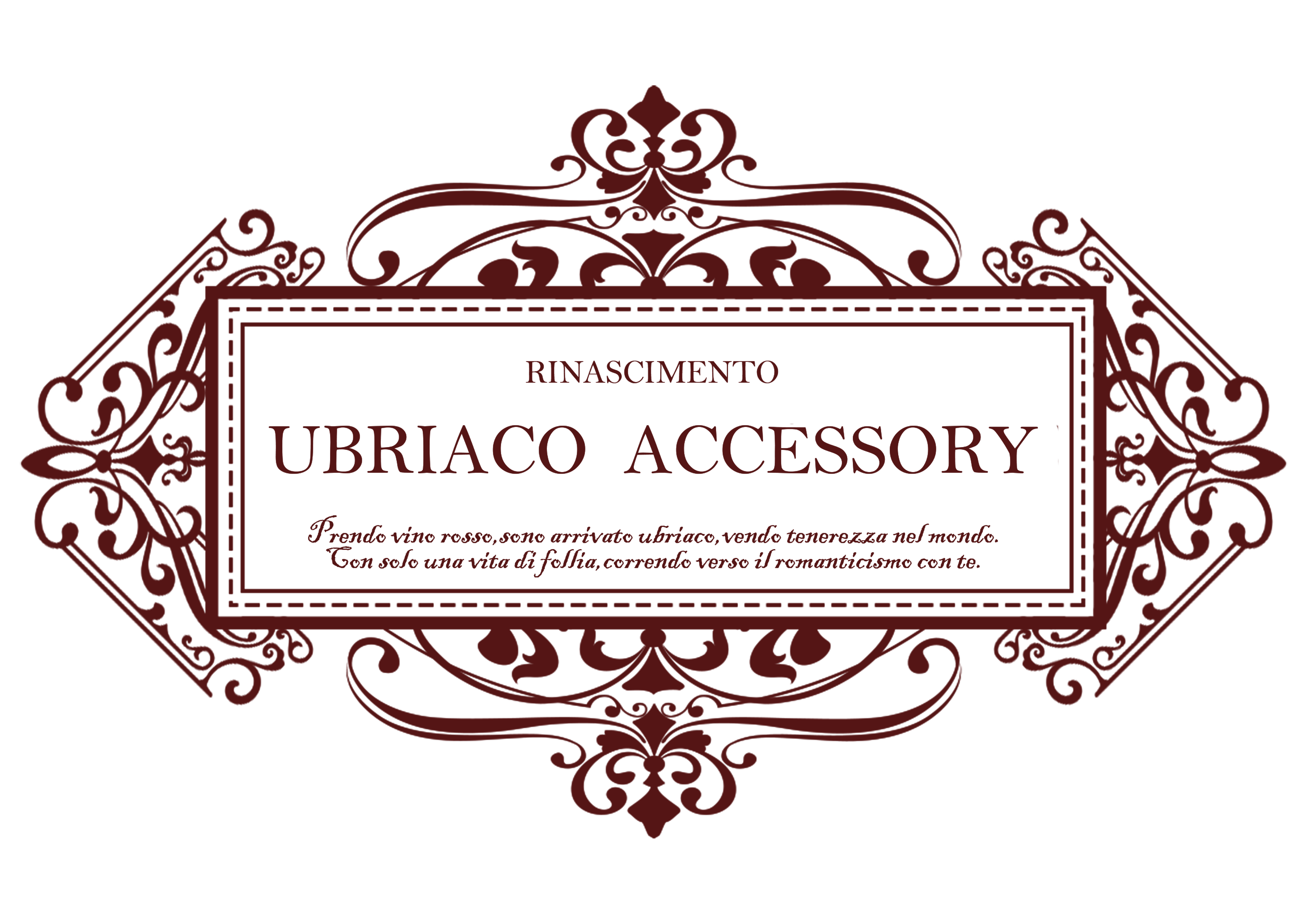UBRIACO ACCESSORY
