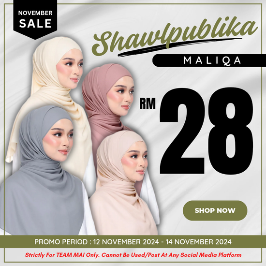 PROMO RM28 - SHAWLPUBLIKA (MALIQA SHAWL) | Maikaya Enterprise