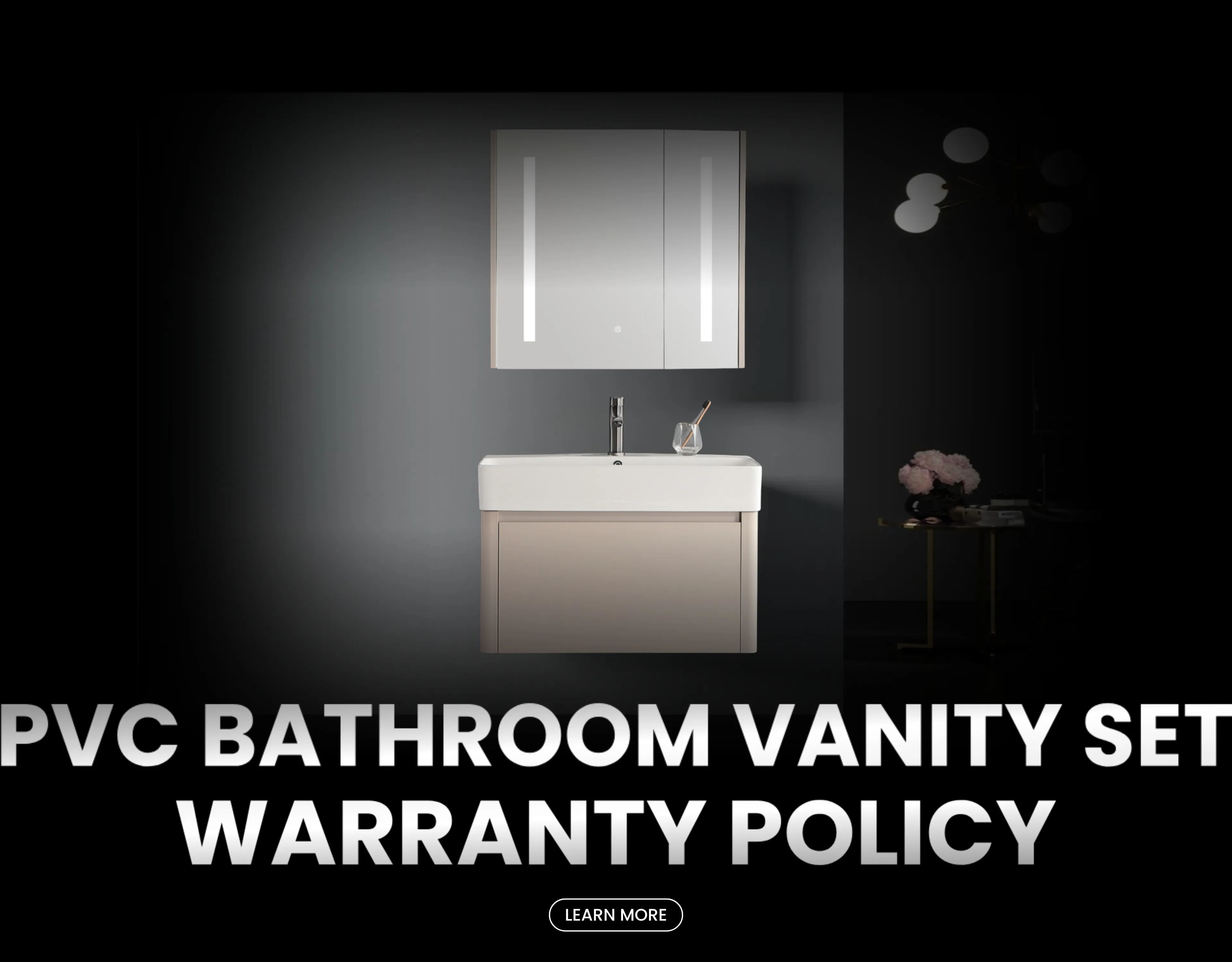 WARRANTY POLICY - PVC Vanity Set