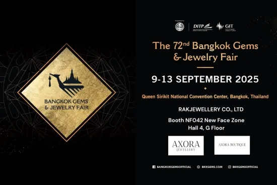 The 72nd bangkok gems & jewelry fair | AXORA JEWELLERY