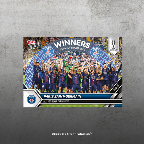 【Topps Now】巴黎聖日耳曼 2025 歐洲超級盃 冠軍 #1