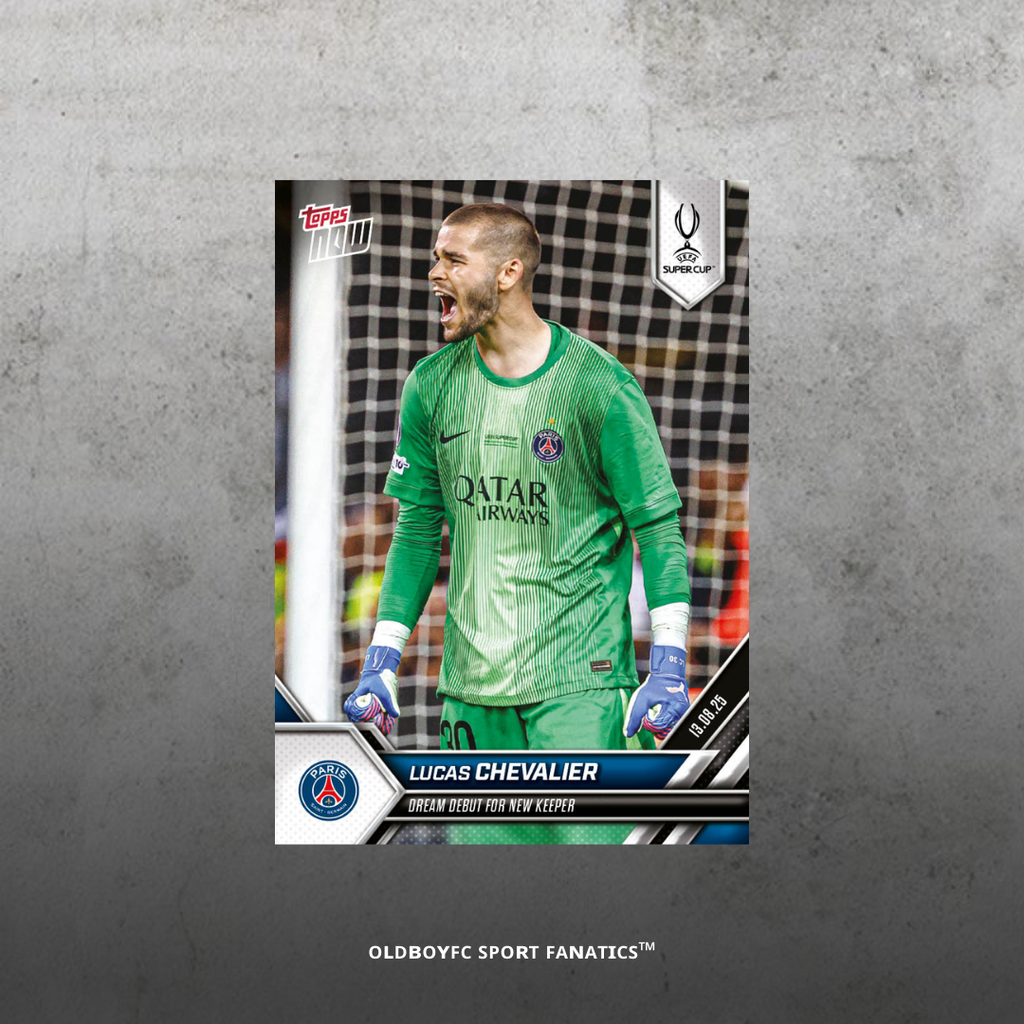 【Topps Now】巴黎聖日耳曼 2025 歐洲超級盃 Chevalier神勇首秀 #5
