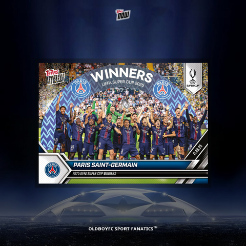 【Topps Now】巴黎聖日耳曼 2025 歐洲超級盃 冠軍 #1