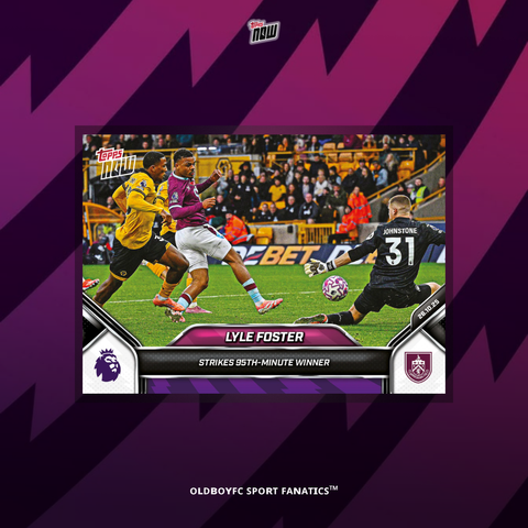 Topps Now Lyle Foster 25/26 英超 球星卡 正面圖