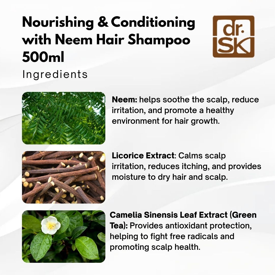 dr.SK Neem Hair Shampoo ingredients neem licorice and green tea extracts soothe scalp reduce irritation and promote healthy hair