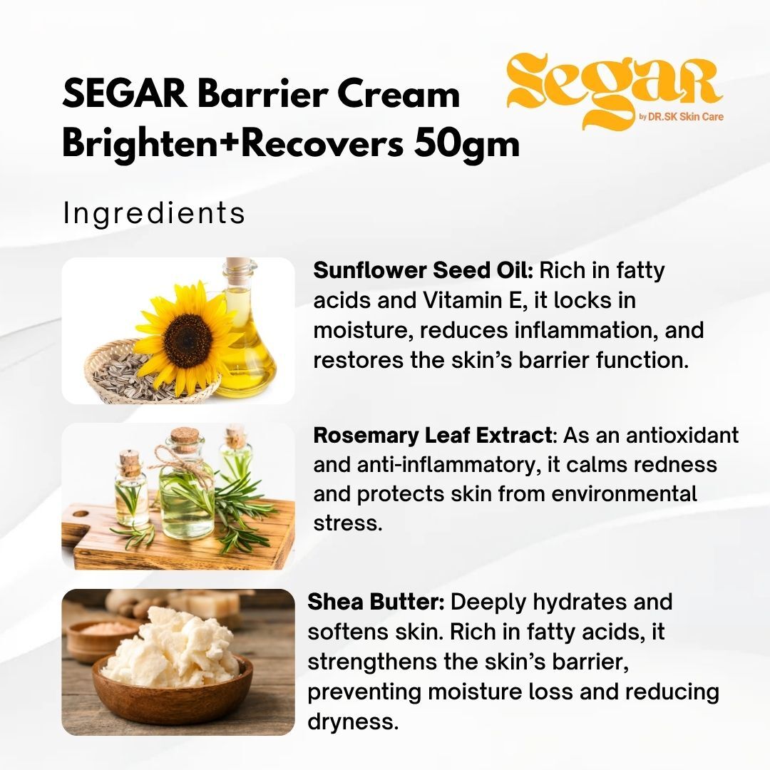 SEGAR Barrier Cream ingredients Sunflower Seed Oil Rosemary Extract and Shea Butter to repair and hydrate skin