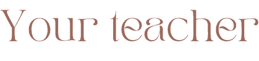Your teacher