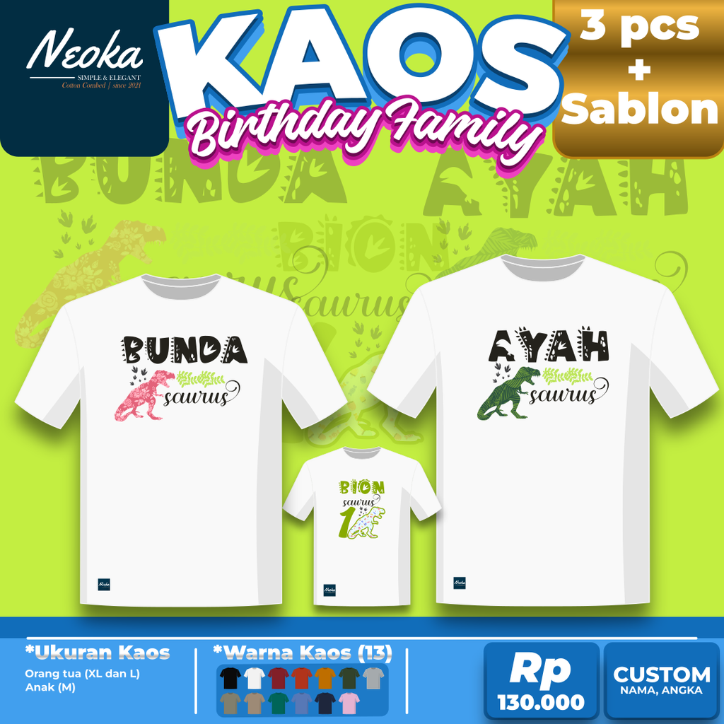 T-rex (Kaos+Sablon Familiy Birthday)