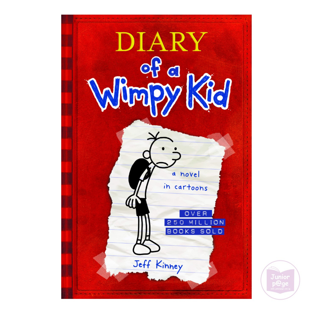 Diary of a Wimpy Kid #1 : Diary of a Wimpy Kid – Junior Page Diary of a Wimpy Kid #1 : Diary of a Wimpy Kid – Junior Page