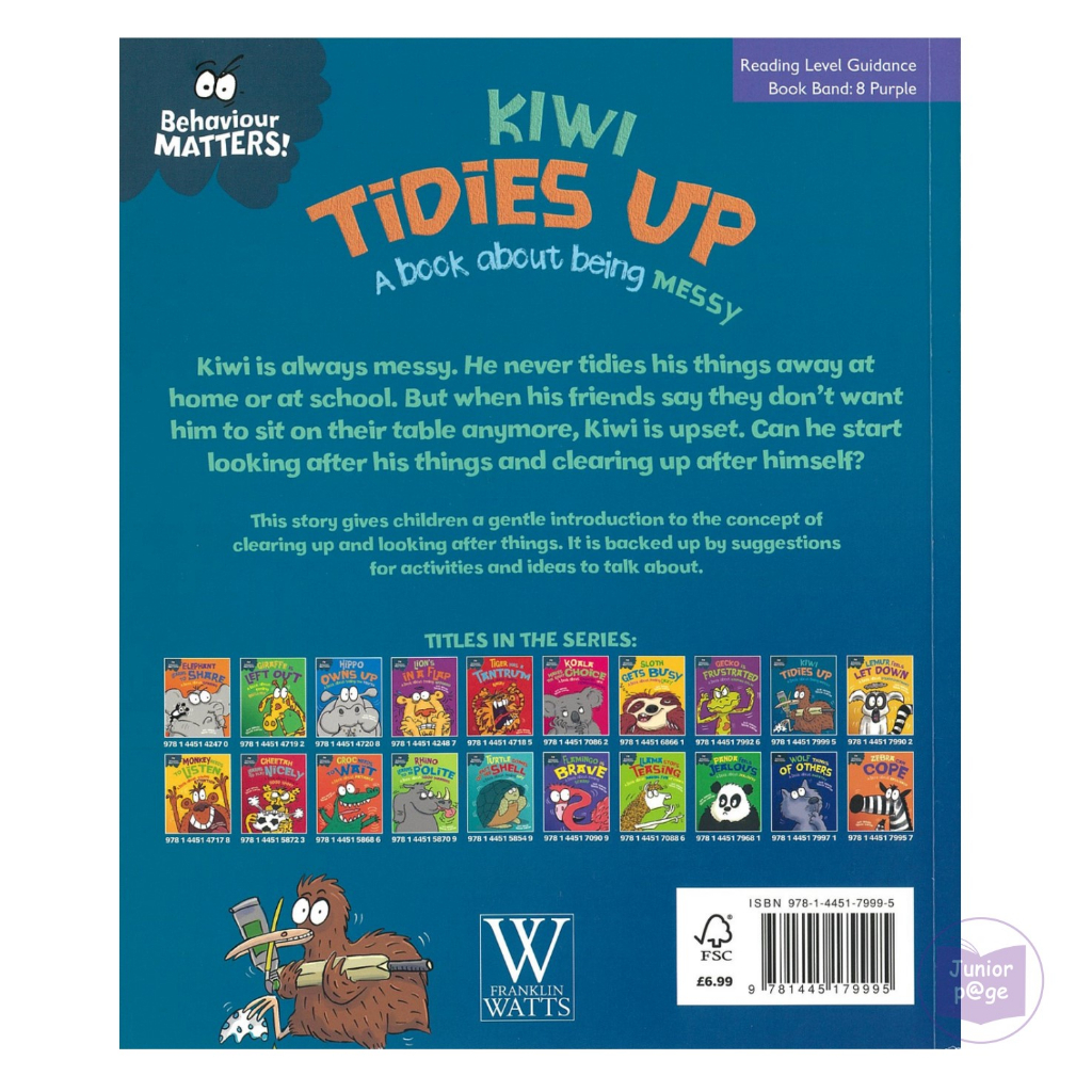 Behaviour Matters: Kiwi Tidies Up - A book about being messy