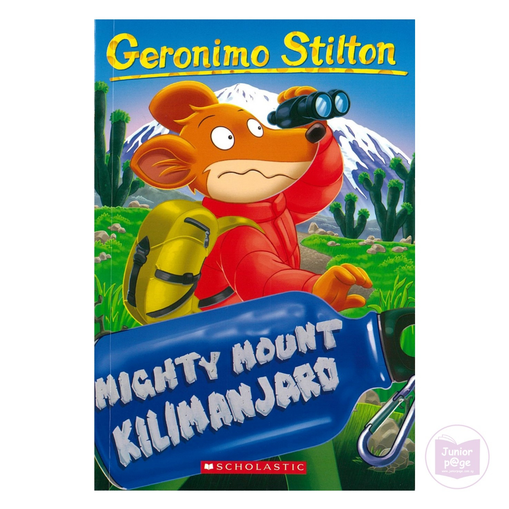 Geronimo Stilton #41 Mighty Mount Kilimanjaro – Junior Page