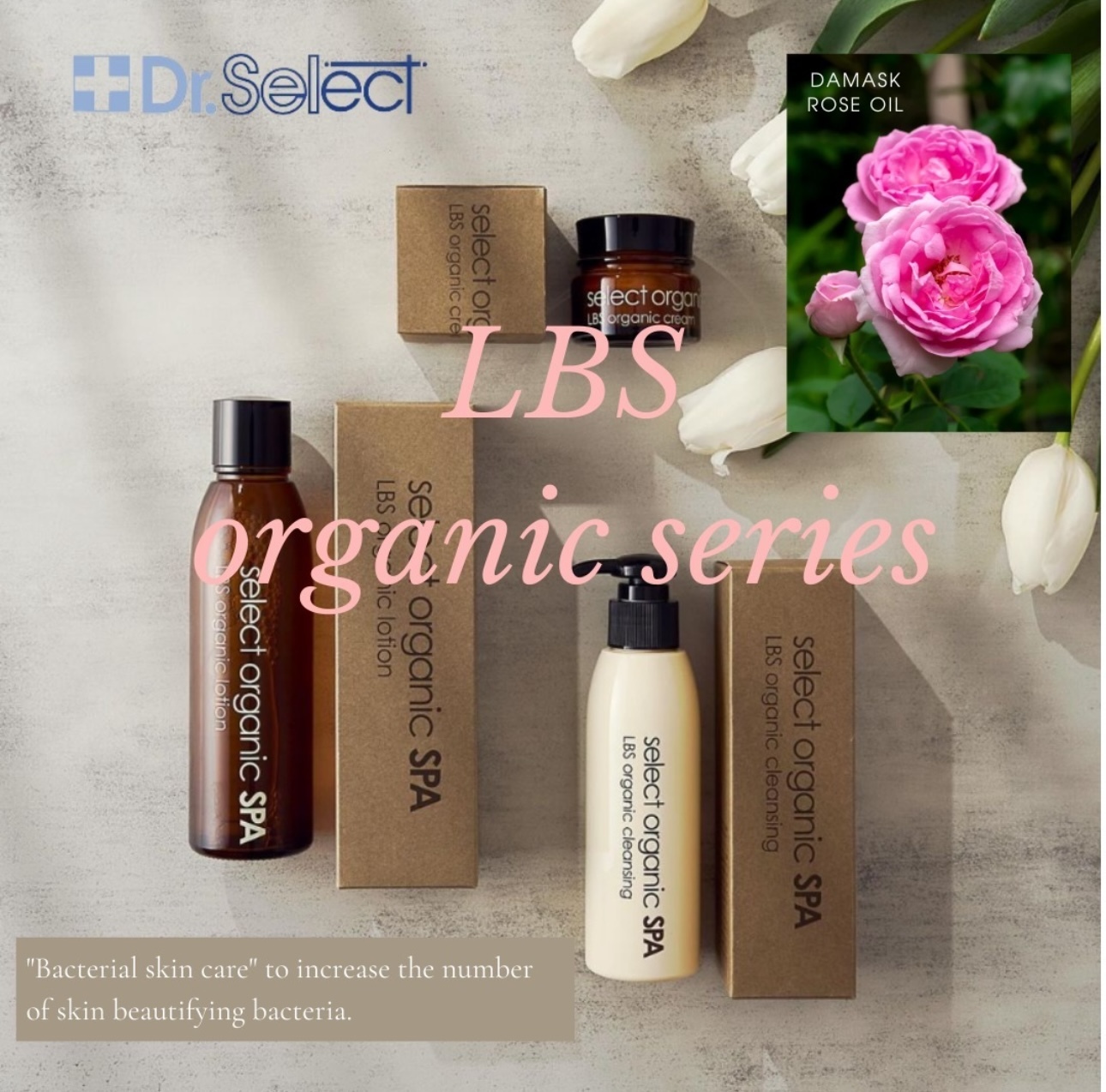 LBS Culture in Dr.Select LBS Organic Cleansing Gel, a blend of Lactobacillus, Bacillus, and Saccharomyces to balance skin's microbiome.