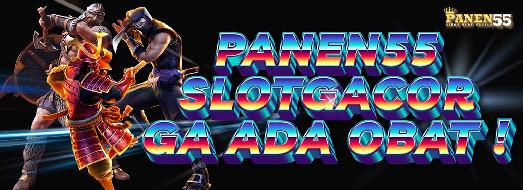 PANEN55-SLOT-GACOR- (2)
