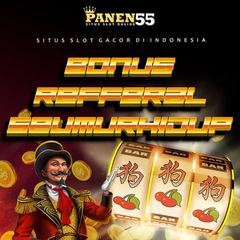 Bonus refferal seumur hidup panen55 3-1-2023 (2)