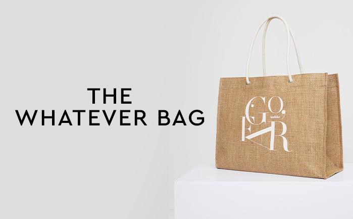 Browse our The Whatever Bag collection