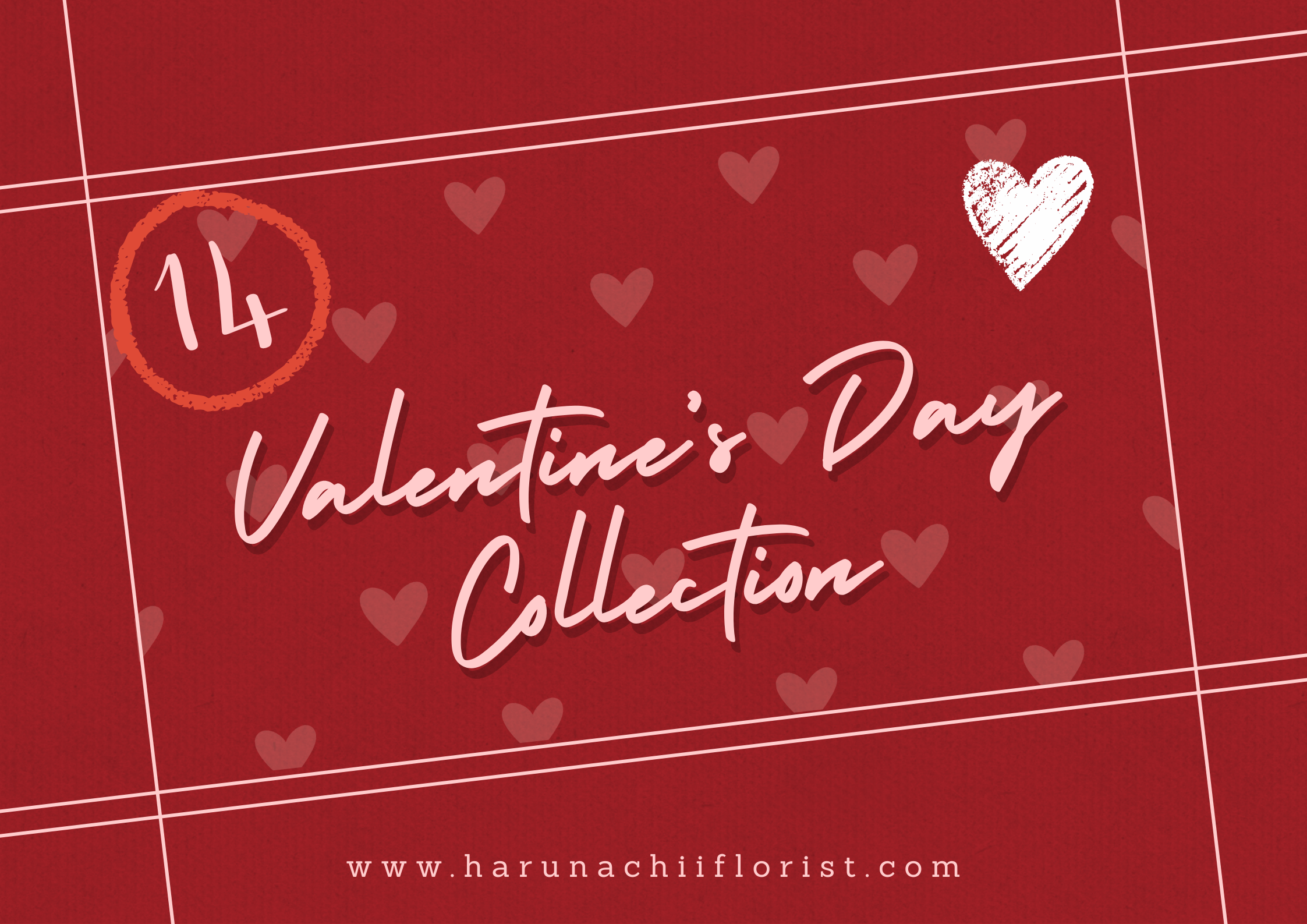 Valentine’s Collection | Haru Nachii Florist