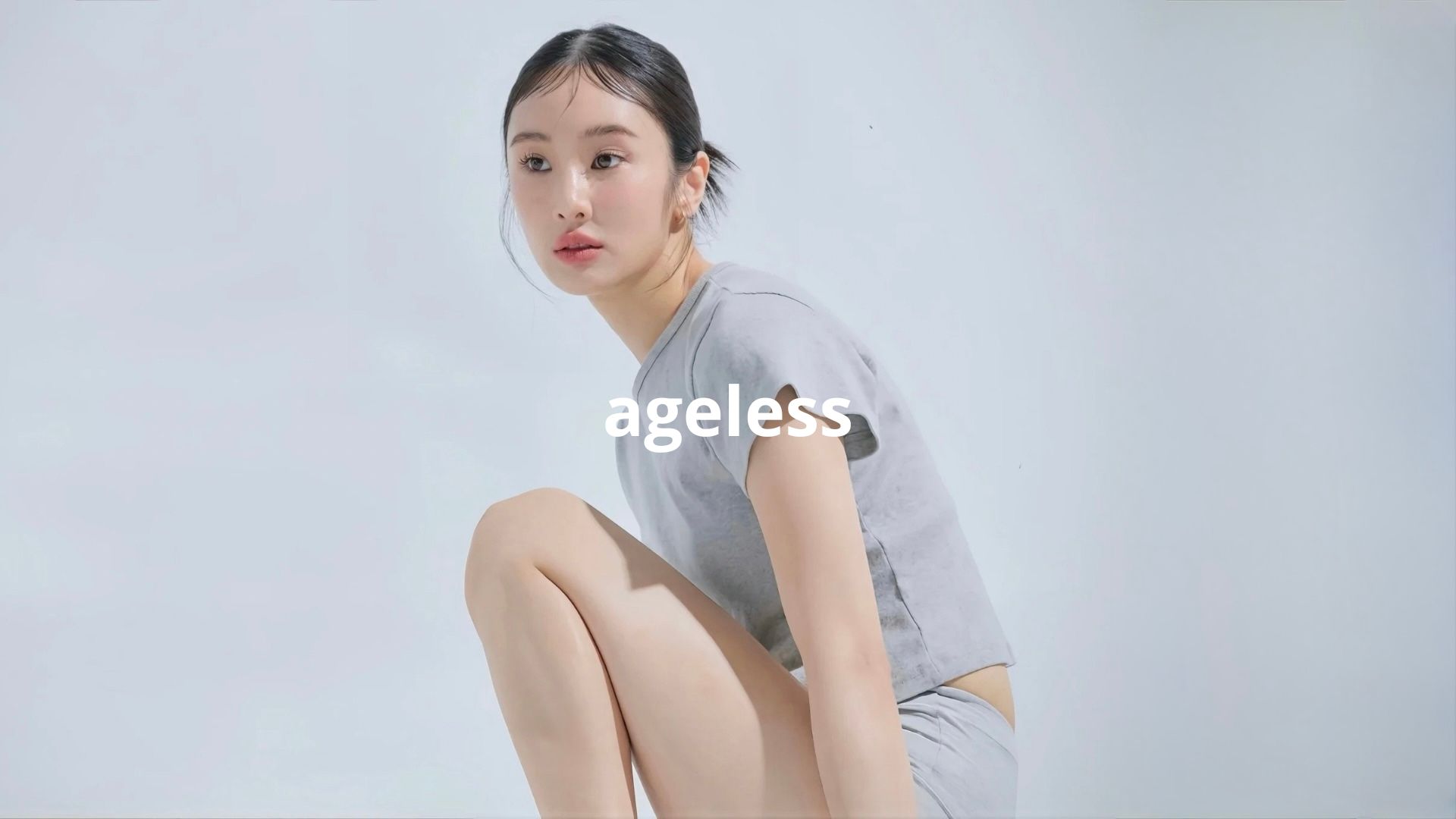  | Ageless