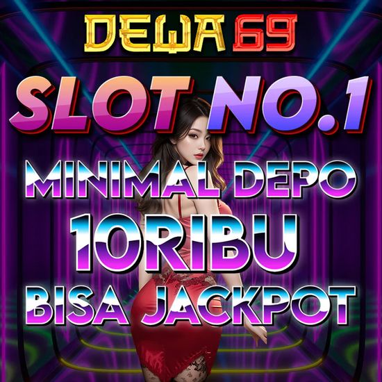 DEWA69 Daftar Slot No 1 Mudah JP | DEWA69