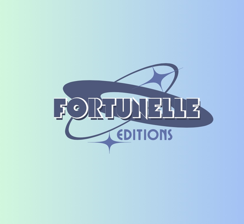 FORTUNELLE EDITIONS