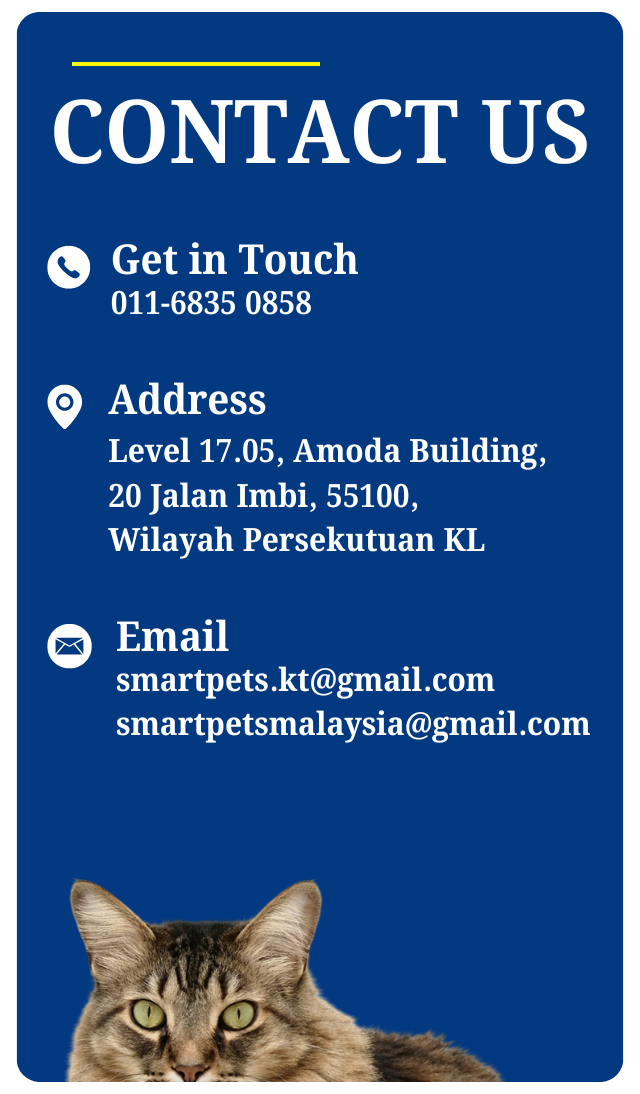 smartpets.kt@gmail.com smartpetsmalaysia@gmail.com