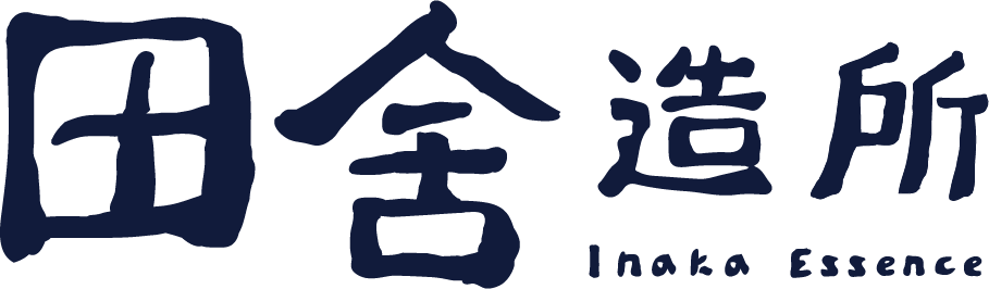 田舍造所 Inaka Essence