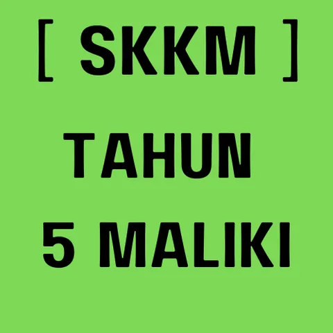 SKKM-5 MALIKI