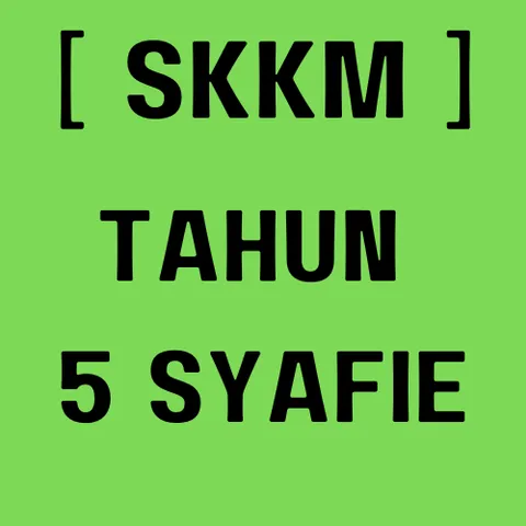 SKKM-5 SYAFIE