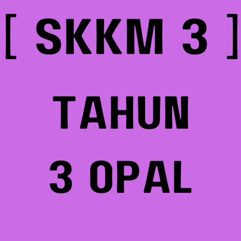 SKKM 3 - 3 OPAL