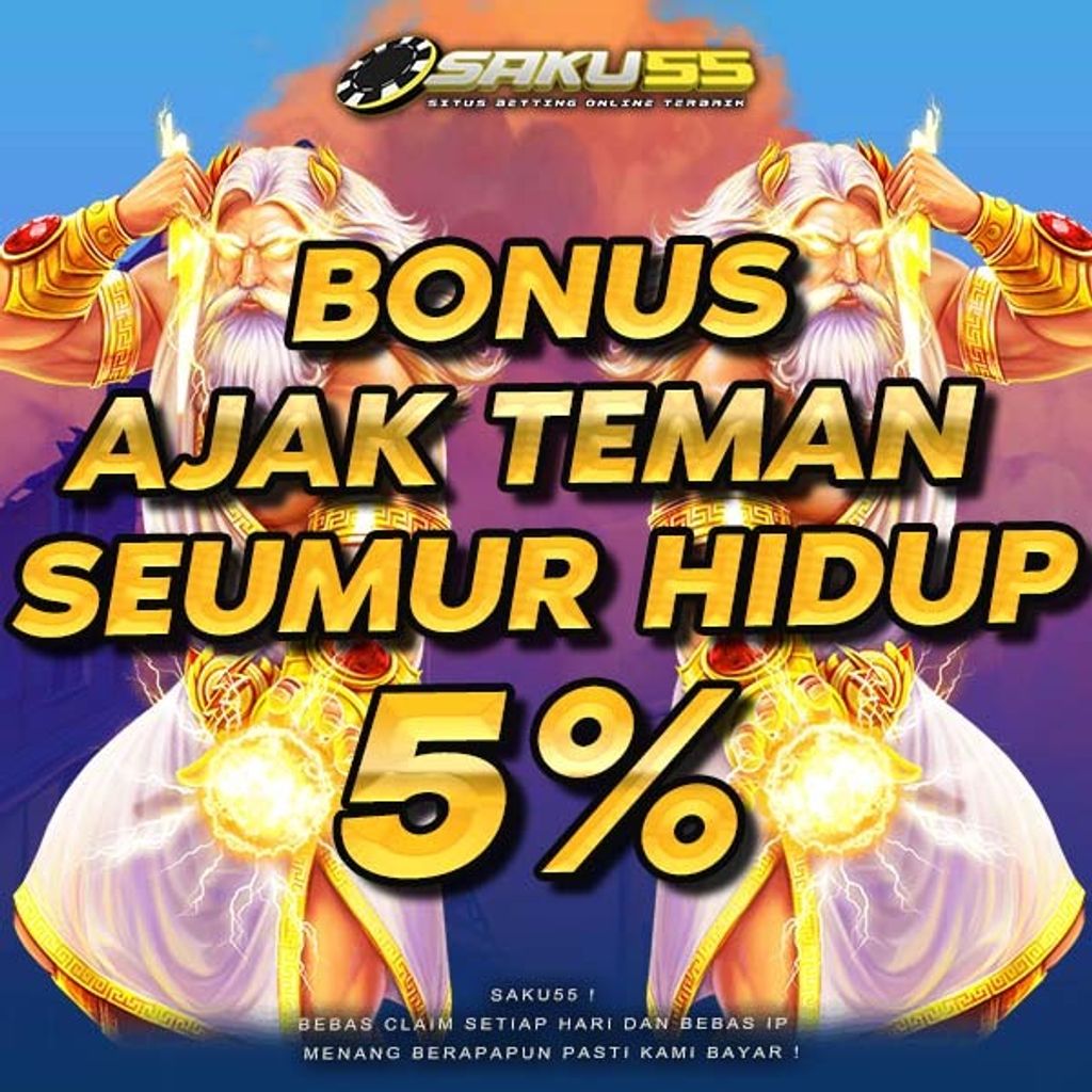 bonus refferal saku55 14-2-2024