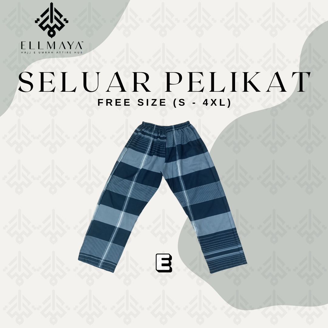 Seluar Pelikat E