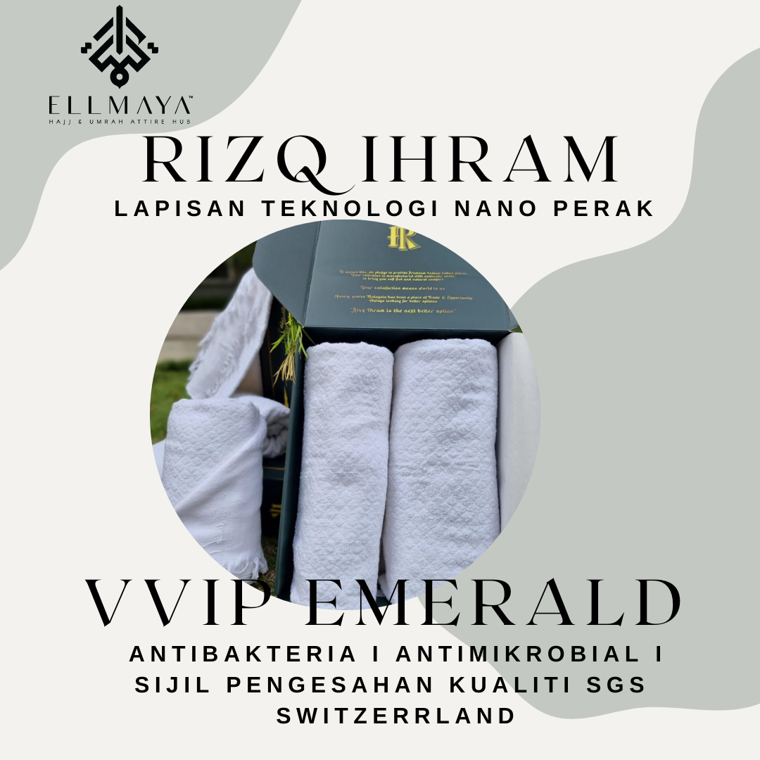 Ellmaya Rizq Ihram VVIP Emerald Kain Ihram Teknologi Nano Perak