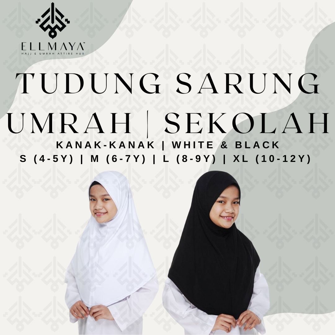 Tudung Sarung Umrah & Sekolah