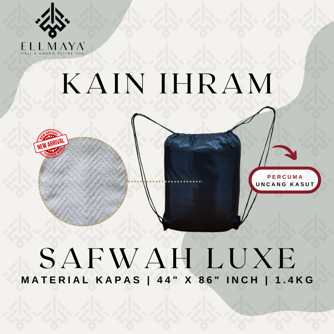 Kain Ihram Safwah Luxe with Free Gift (Uncang Kasut) (2)