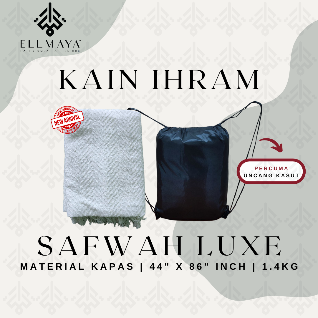 Kain Ihram Safwah Luxe with Free Gift (Uncang Kasut)