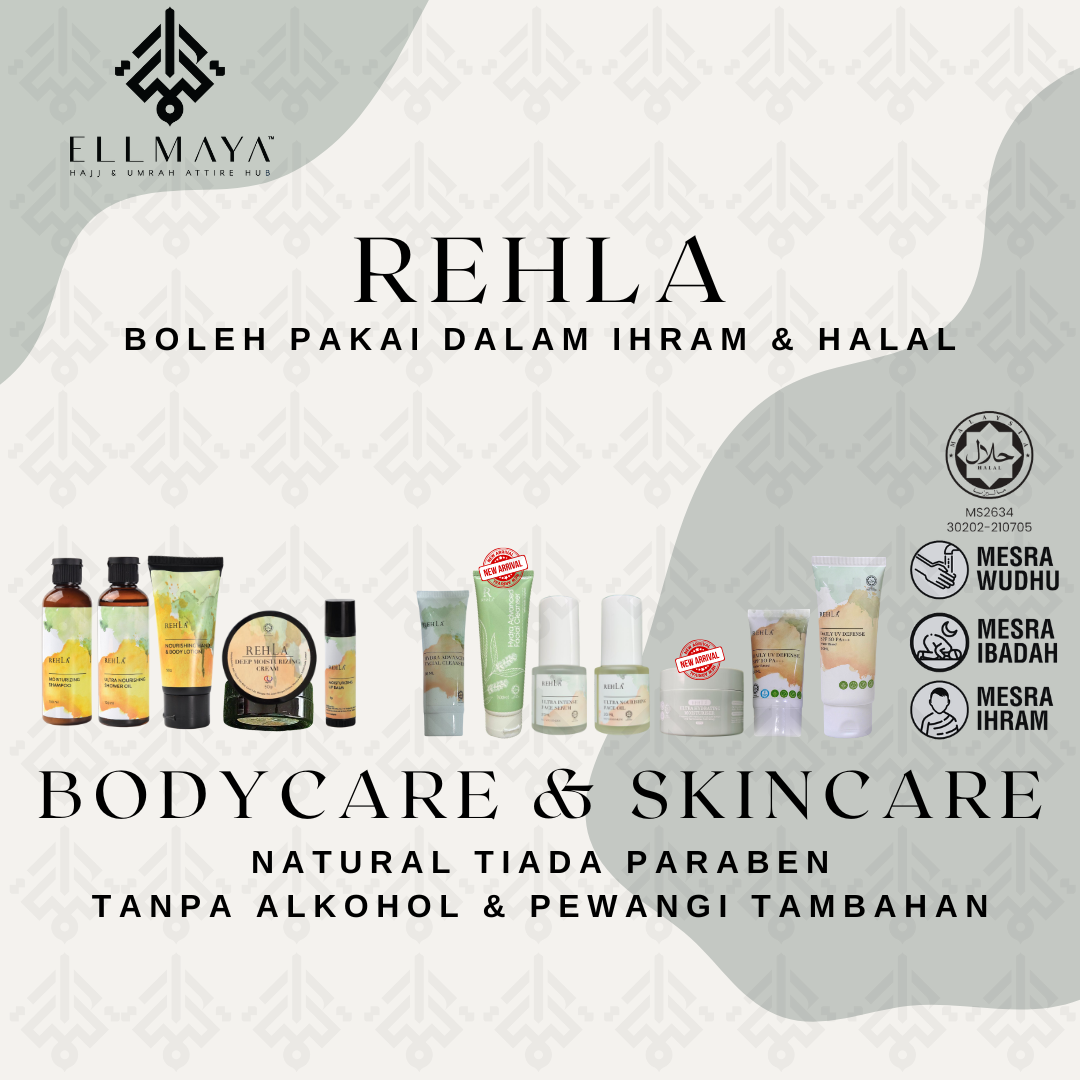 ELLMAYA: Rehla Skincare and Bodycare Halal Mesra Ihram & Mesra Wuduk Unscented No Alcohol