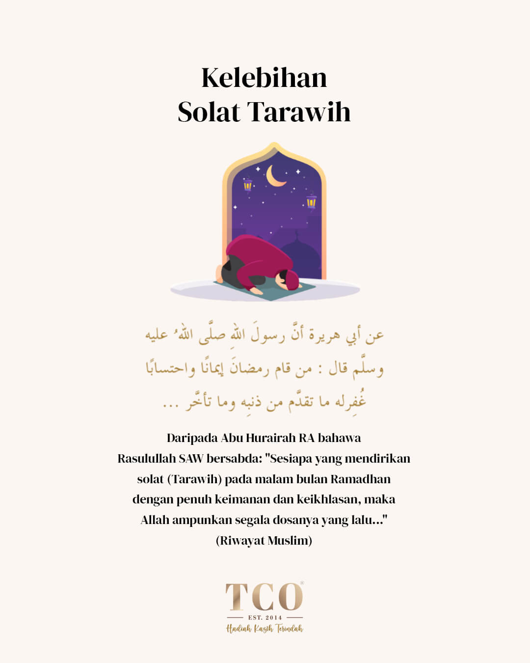Kelebihan Solat Tarawih