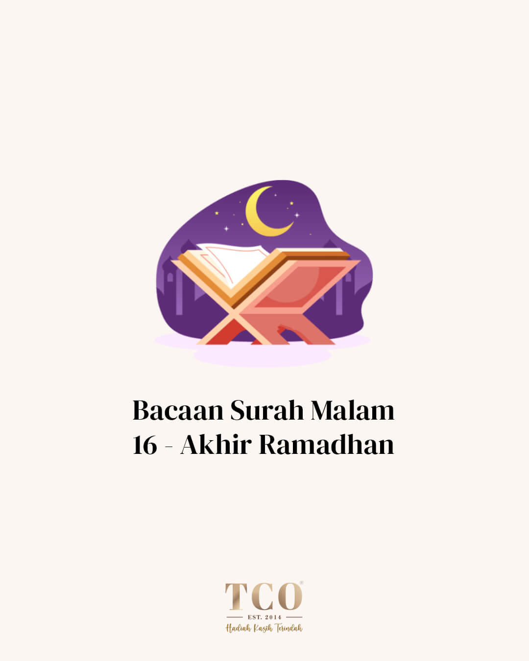 Bacaan Surah Malam 16-Akhir Page 1 by TCO - IG Post Portrait