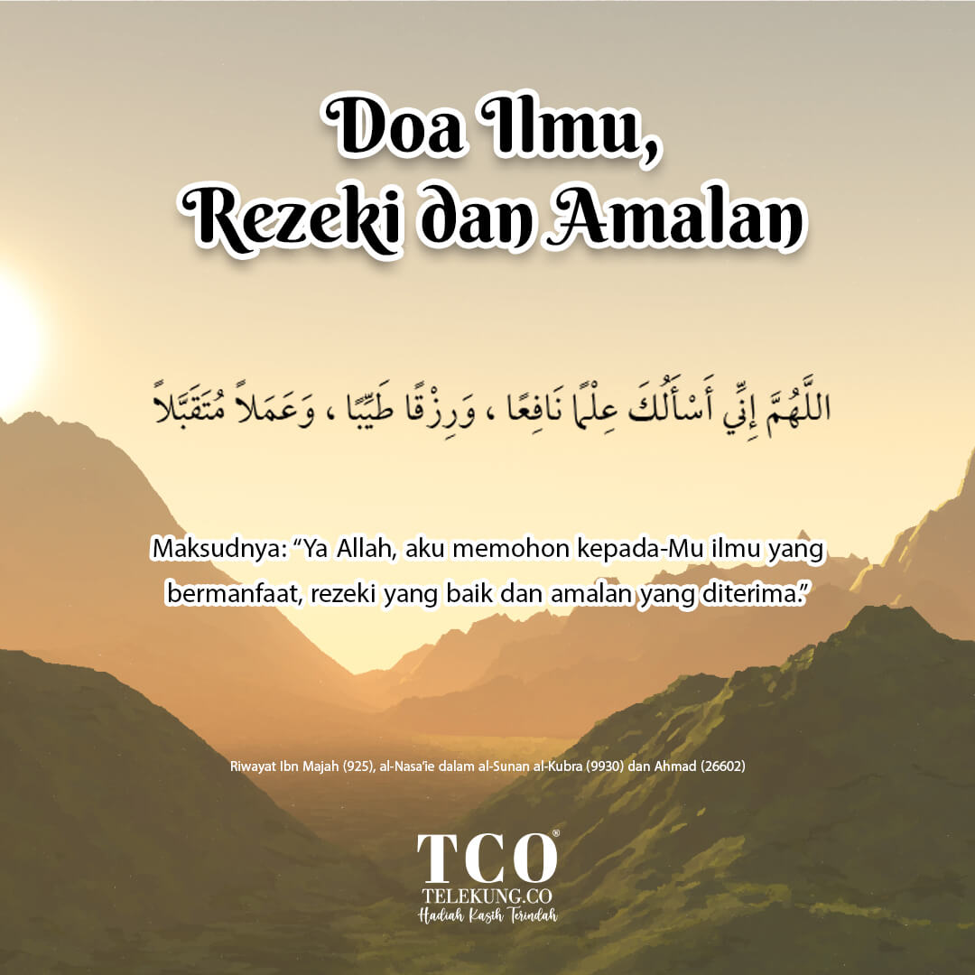 Doa Ilmu, Rezeki dan Amalan