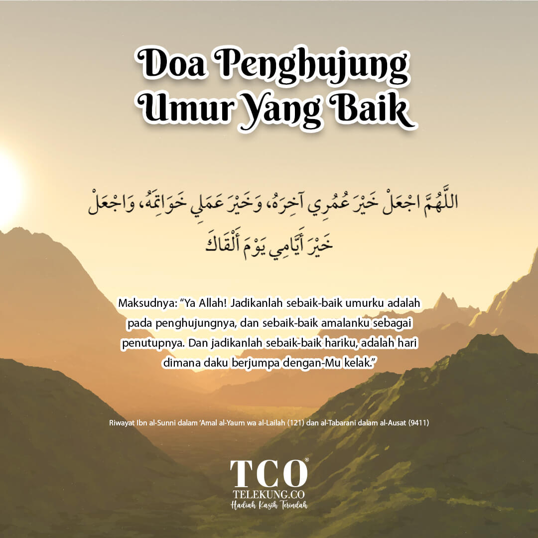 Doa Penghujung Umur Yang Baik