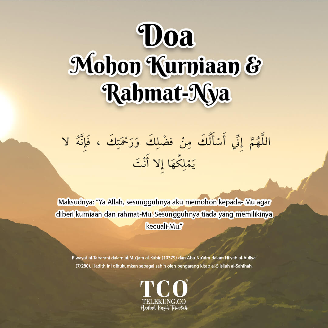 Doa Mohon Kurniaan dan Rahmat-Nya