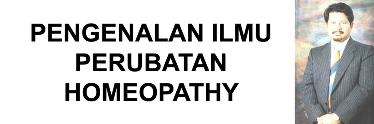 PENGENALAN ILMU PERUBATAN HOMEOPATHY