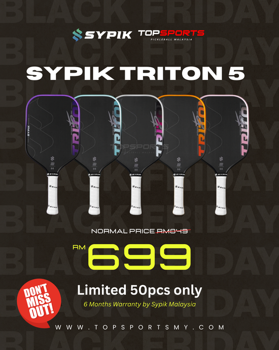Sypik Triton 5  | TopSports PickleBall MY